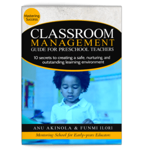 Classroom Management Guide for Preschool Teachers
