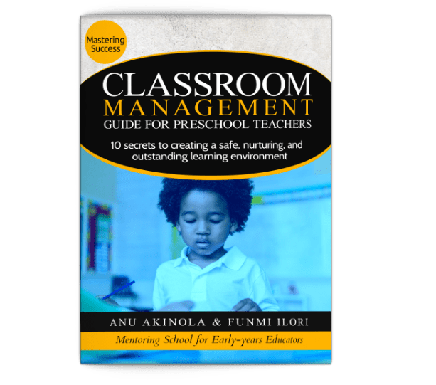 Classroom Management Guide for Preschool Teachers